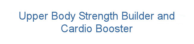 Muscle Strength fitness exerciser for hands, wrists, arms, shoulders, chest, and back plus cardio workout